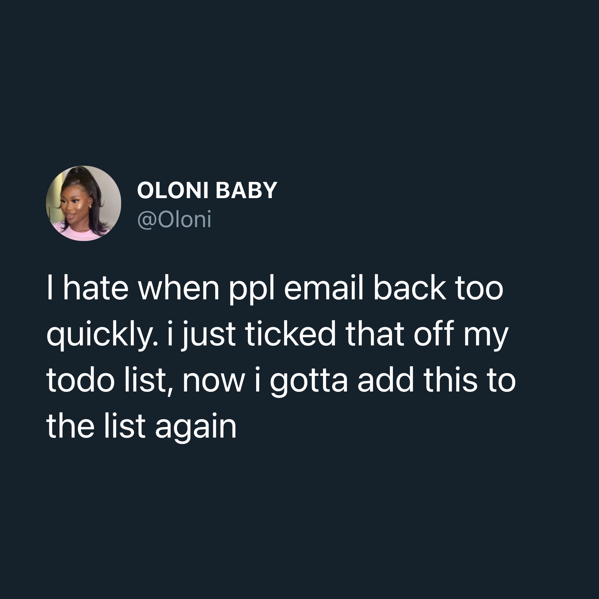 funny work tweet - hate when people email back too quickly