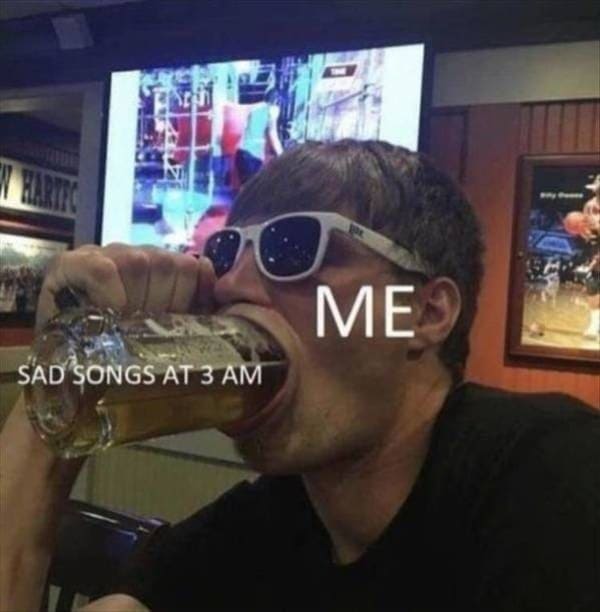 sad songs at 3 am funny picture